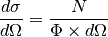 \frac{d\sigma}{d\Omega}=\frac{N}{\Phi \times d\Omega}