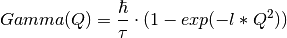 Gamma(Q) = \frac{\hbar}{\tau} \cdot (1-exp(-l*Q^2))