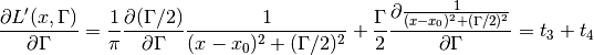 \frac{\partial L'(x, \Gamma)}{\partial \Gamma} = \frac{1}{\pi} \frac{\partial (\Gamma/2)}{\partial \Gamma}\frac{1}{(x-x_0)^2 + (\Gamma/2)^2} + \frac{\Gamma}{2}\frac{\partial \frac{1}{(x-x_0)^2 + (\Gamma/2)^2}}{\partial \Gamma} = t_3 + t_4