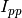 I_{pp}