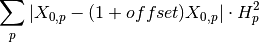 \sum_{p} |X_{0, p} - (1+offset)X_{0, p}|\cdot H^2_{p}