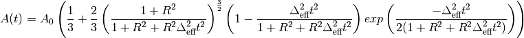 A(t)=A_0\left(\frac{1}{3}+\frac{2}{3}\left(\frac{1+R^2}{1+R^2+R^2\Delta^2_\text{eff}t^2}\right)^{\frac{3}{2}}\left(1- \frac{\Delta^2_\text{eff}t^2}{1+R^2+R^2\Delta^2_\text{eff}t^2}\right)exp\left(\frac{-\Delta^2_\text{eff}t^2}{2(1+R^2+R^2\Delta^2_\text{eff}t^2)}\right)\right)